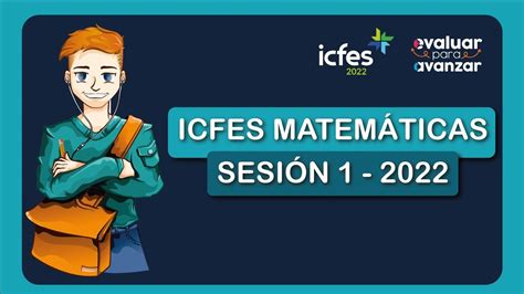 📚 Solución Icfes 2022 Matemáticas Sesión 1 Youtube