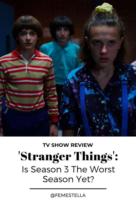 Season 3 Stranger Things Release Date Netflix - 'Stranger Things' Season 3 Review: Is The Show Getting Worse Every