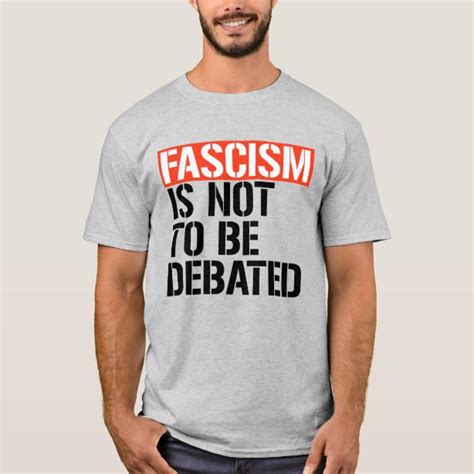Fascist T Shirts And Shirt Designs Zazzleca