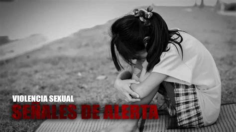 ¿cuáles Son Las Señales De Alerta Para Detectar Abuso Sexual En Niños
