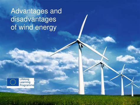 Ppt The Advantages And Disadvantages Of Wind Energy Powerpoint