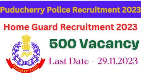 Puducherry Government 500 Posts Home Guard Recruitment 2023