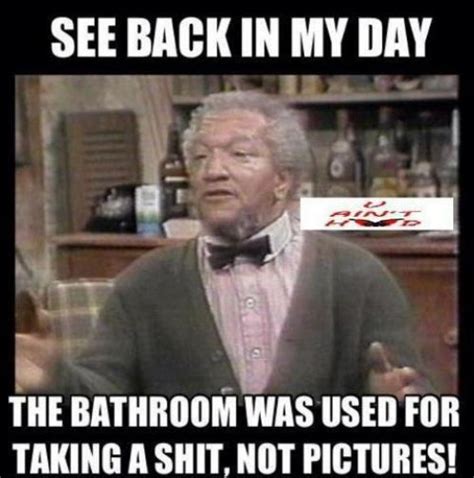 Selfie Fail 16 Theberry Back In My Day Sanford And Son Selfie Fail