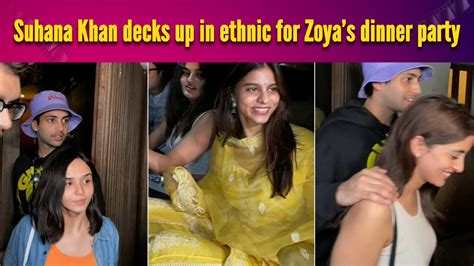 The Archies Suhana Khan Decks Up In Ethnic Agastya Navya Spotted Post Zoya Akhtars Dinner Party