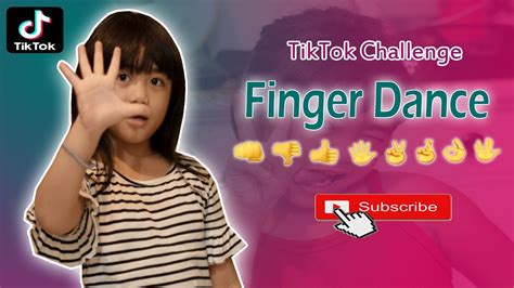 Tiktok Challenge Finger Dance Feat Star Youtube