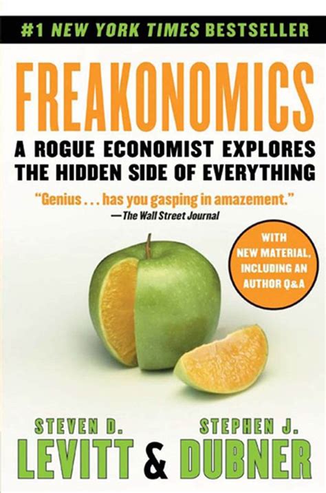 Freakonomics Steven D Levitt Y Stephen J Dubner Resumenes Net En