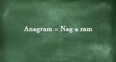 What Is An Anagram Meaning And Examples Of These