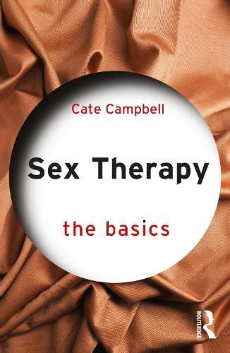 Sex Therapy The Basics Psychological Therapy Books