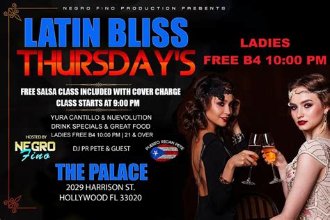 latin bliss thursdays at the palace 6 14 18 6 21 18 6 28 18 the soul of miami