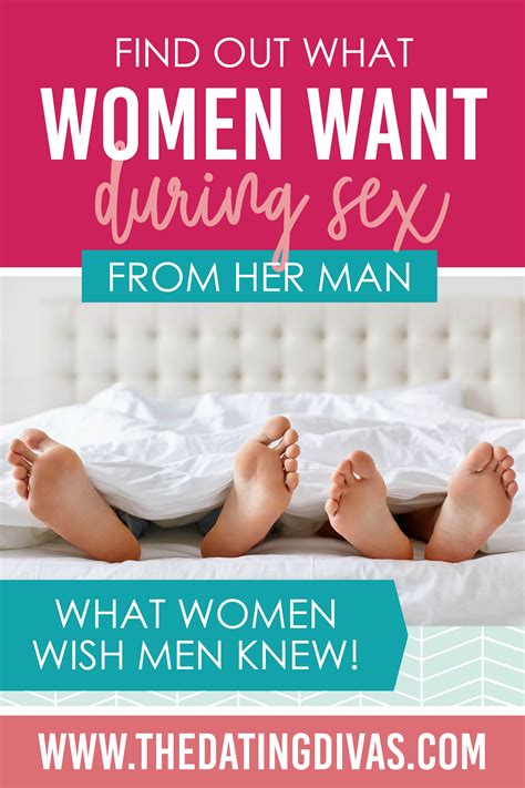 What Women Want During Sex The Dating Divas