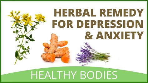 Herbal Remedy For Depression Anxiety Stress And Panic Attacks Youtube
