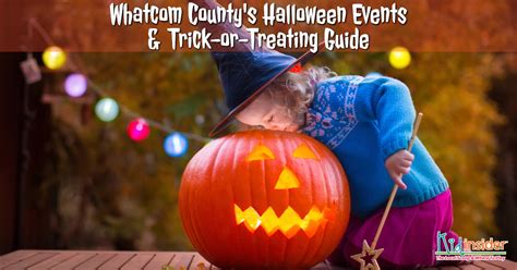 2023 Trick Or Treating And Halloween Events In Whatcom County Guides