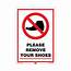 Mr Safe  Remove Your Shoes Here Sign Hard Plastic Lamination A2 165