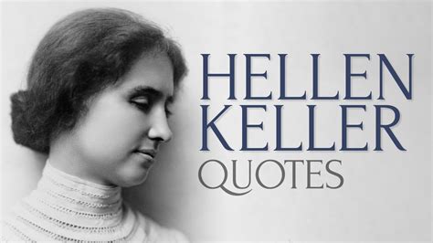 famous quotes inspirational helen keller quotes it is the spirit which conserves the best that