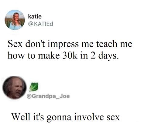 Sex Dont Impress Me Rsipstea