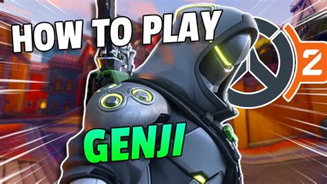 How To Play Genji Genji Guide Tips And Tricks Overwatch 2 Genji