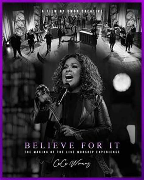 Cece Winans And Cmon Creative Takes You Behind The Scenes Of The Making Of Believe For It A