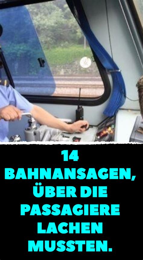 14 Bahnansagen über Die Passagiere Lachen Mussten Piggy Back Ride
