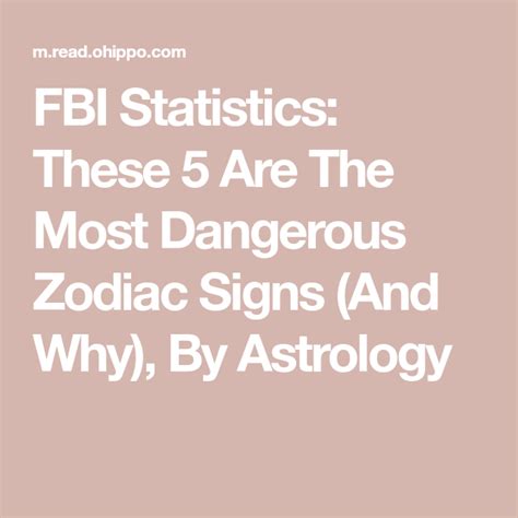 Fbi Statistics These 5 Are The Most Dangerous Zodiac Signs And Why By Astrology Zodiac