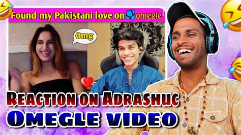 Reaction On Adarsh Uc New Video Omegle I Found Pakistani Girl On Omegle 🔥 Youtube