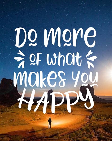 Do More Of What Makes You Happy Svg Inspirational Svg File For Etsy