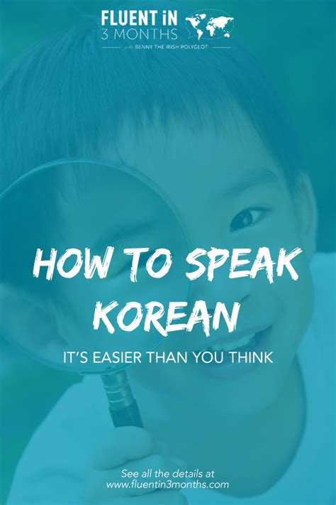 If someone asks 'how speak english', they might be asking about how to learn english. How to Speak Korean - It's Easier than You Think - Fluent ...