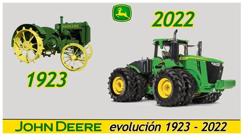 Tractores John Deere Historia Y Evolución John Deere History And