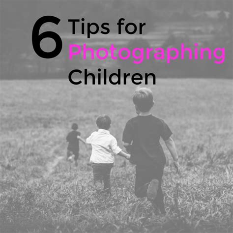 6 Tips For Photographing Children The Sits Girls