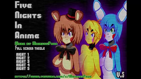 Five Nights In Anime Fnaf Fan Made Night 1 Hot Jumpscares Youtube