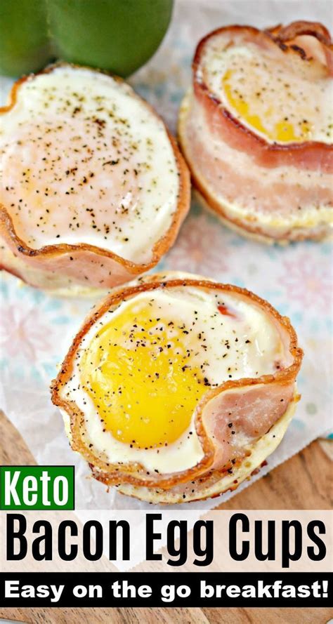Keto Bacon Egg Cups Are An Easy On The Go Breakfast And Perfect For