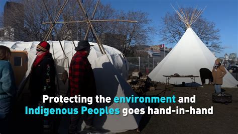 Protecting The Environment And Indigenous Peoples Go Hand In Hand