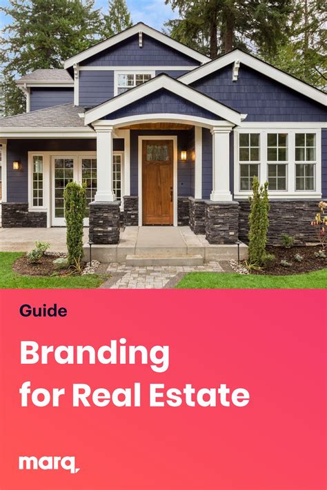 The Complete Guide To Real Estate Branding