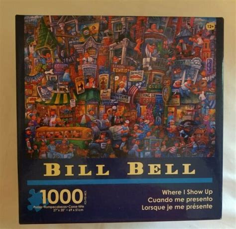 Bill Bell Art Puzzle Where I Show Up 1000 Piece 27x20 Age 12 Used Ebay