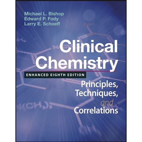 Bishop Clinical Chemistry Principles Tecniquea Correlation Enhanced 8th