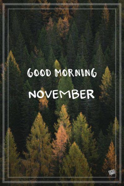 Good Morning November Hello November New Month Wishes Welcome November