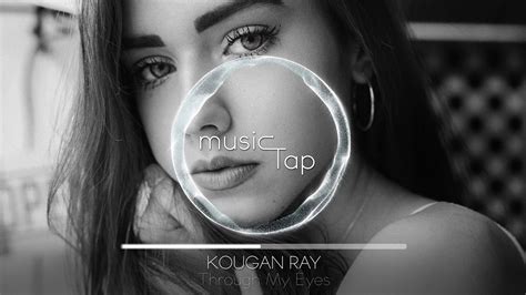 Kougan Ray Through My Eyes Youtube Music