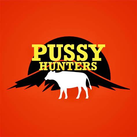 Pussy Hunters