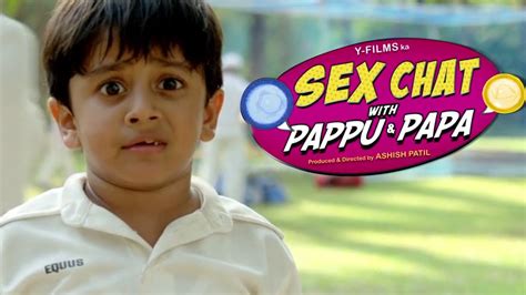 Chat With Pappu And Papa Official Trailer Out Youtube