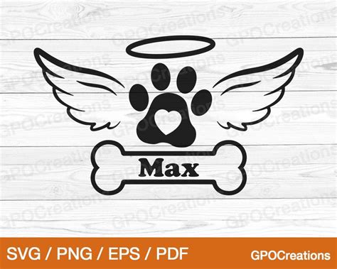Dog Paw And Bone Pet Memorial Angel Wings With Halo Dog Memorial Svg