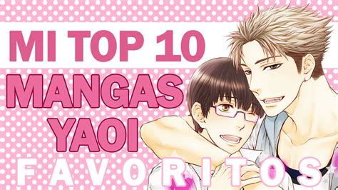 mi top 10 mangas yaoi favoritos mangayaoi youtube