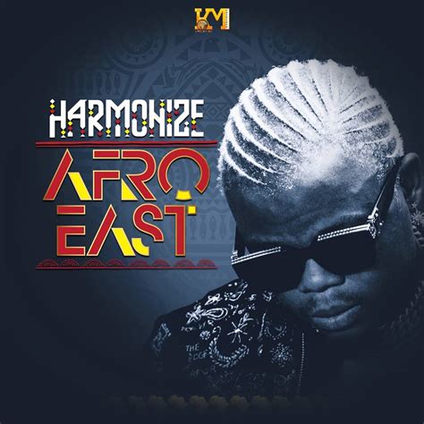 Album Harmonize Afro East Dj Mwanga