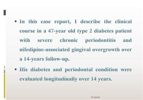 Case Report Chronic Generalized Periodontitis With Type 2 Dm