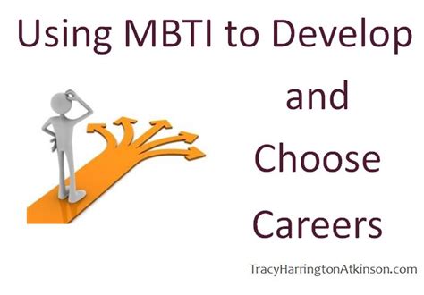 Using Mbti To Develop And Choose Careers Paving The Way