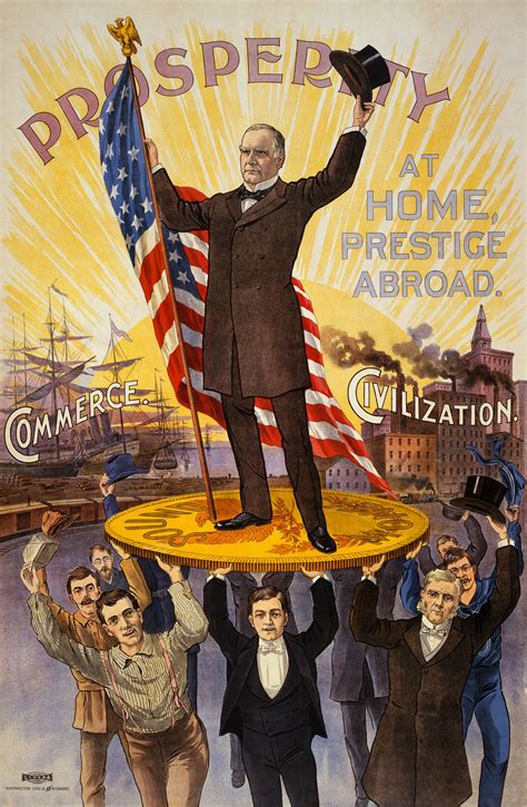 William McKinley S 1896 Presidential Campaign Poster Prosperity At