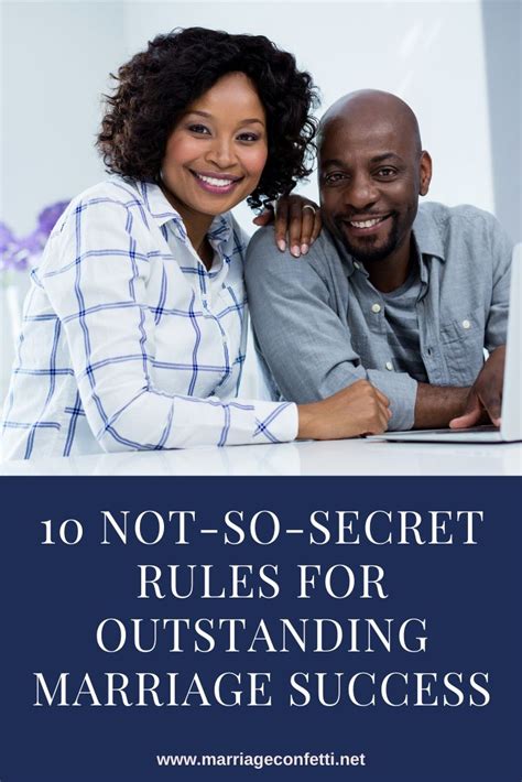 10 Not So Secret Rules For Outstanding Marriage Success Marriage