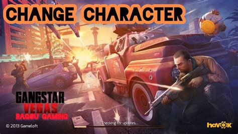 How To Change Character In Gangstar Vegas Youtube