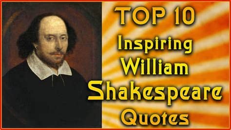 Vote on this william shakespeare quotations list so that only the greatest william shakespeare quotes rise to the top, as the order of the list changes dynamically based on votes. Top 10 William Shakespeare Quotes | Inspirational Quotes ...