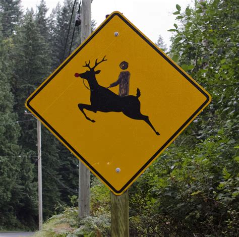 Funny Road Sign Rudolph On Bowen Island Savageblackout