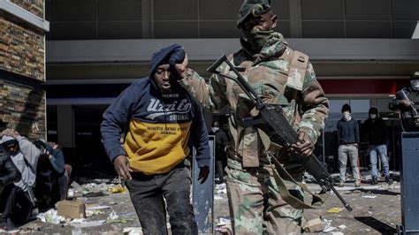 South Africa Looting Government To Deploy 25000 Troops After Unrest