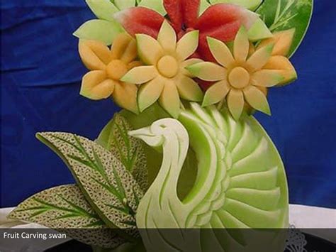 Ppt Beautiful Fruit Carving Works And Fruit Art Ideas Powerpoint